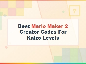 Best Mario Maker 2 Creator Codes for Kaizo Levels (2025)
